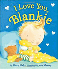 Amazon.com order for
I Love You, Blankie!
by Sheryl Haft