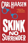 Amazon.com order for
Skink - No Surrender
by Carl Hiaasen