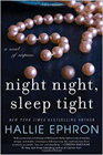 Amazon.com order for
Night Night, Sleep Tight
by Hallie Ephron