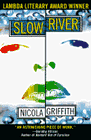 Amazon.com order for
Slow River
by Nicola Griffith