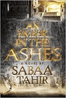 Amazon.com order for
Ember in the Ashes
by Sabaa Tahir