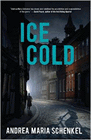 Amazon.com order for
Ice Cold
by Andrea Maria Schenkel