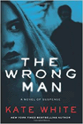 Amazon.com order for
Wrong Man
by Kate White
