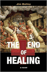 Amazon.com order for
End of Healing
by Jim Bailey