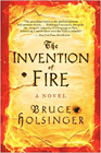 Amazon.com order for
Invention of Fire
by Bruce Holsinger