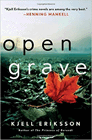 Amazon.com order for
Open Grave
by Kjell Eriksson