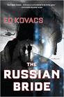 Bookcover of
Russian Bride
by Ed Kovacs