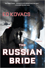 Amazon.com order for
Russian Bride
by Ed Kovacs