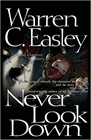 Amazon.com order for
Never Look Down
by Warren Easley
