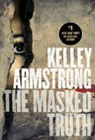 Amazon.com order for
Masked Truth
by Kelley Armstrong