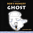 Amazon.com order for
Bob's Hungry Ghost
by Genevieve Ct