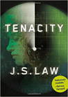 Amazon.com order for
Tenacity
by J. S. Law