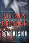 Amazon.com order for
Compulsion
by Allison Brennan