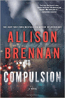 Amazon.com order for
Compulsion
by Allison Brennan