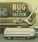 Amazon.com order for
Bug in a Vacuum
by Mlanie Watt