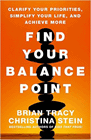 Bookcover of
Find Your Balance Point
by Brian Tracy