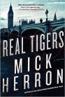 Amazon.com order for
Real Tigers
by Mick Herron