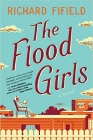 Bookcover of
Flood Girls
by Richard Fifield