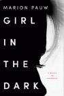 Amazon.com order for
Girl in the Dark
by Marion Pauw