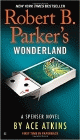 Amazon.com order for
Robert B. Parker's Wonderland
by Ace Atkins