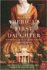 Amazon.com order for
America's First Daughter
by Stephanie Dray