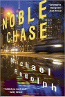 Amazon.com order for
Noble Chase
by Michael Rudolph