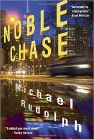 Amazon.com order for
Noble Chase
by Michael Rudolph