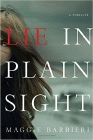 Amazon.com order for
Lie in Plain Sight
by Maggie Barbieri