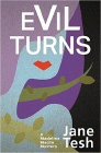 Amazon.com order for
Evil Turns
by Jane Tesh