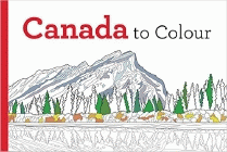 Bookcover of
Canada To Colour
by Paul Covello