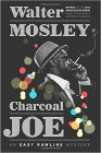 Bookcover of
Charcoal Joe
by Walter Mosley