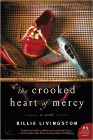 Amazon.com order for
Crooked Heart of Mercy
by Billie Livingston