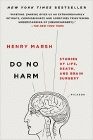 Amazon.com order for
Do No Harm
by Henry Marsh