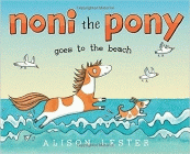 Amazon.com order for
Noni the Pony Goes to the Beach
by Alison Lester