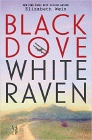 Amazon.com order for
Black Dove White Raven
by Elizabeth Wein