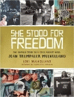 Bookcover of
She Stood For Freedom
by Loki Mulholland