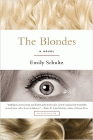 Amazon.com order for
Blondes
by Emily Schultz