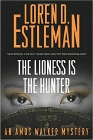 Amazon.com order for
Lioness is the Hunter
by Loren D. Estleman