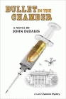 Amazon.com order for
Bullet in the Chamber
by John DeDakis