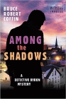 Amazon.com order for
Among the Shadows
by Bruce Robert Coffin