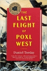 Amazon.com order for
Last Flight Of Poxl West
by Daniel Torday