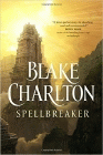 Amazon.com order for
Spellbreaker
by Blake Charlton