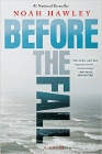 Amazon.com order for
Before the Fall
by Noah Hawley