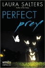 Amazon.com order for
Perfect Prey
by Laura Salters