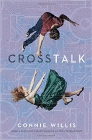Amazon.com order for
Crosstalk
by Connie Willis