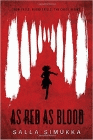 Amazon.com order for
As Red as Blood
by Salla Simukka