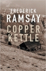 Amazon.com order for
Copper Kettle
by Frederick Ramsay