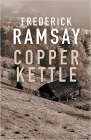 Amazon.com order for
Copper Kettle
by Frederick Ramsay