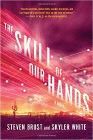 Amazon.com order for
Skill of Our Hands
by Steven Brust