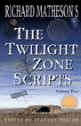Amazon.com order for
Richard Matheson's The Twilight Zone Scripts
by Stanley Wiater